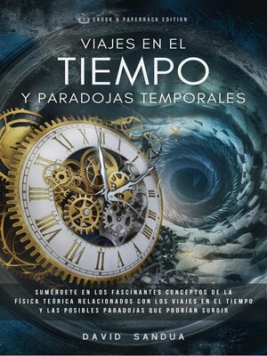 cover image of Viajes en el Tiempo y Paradojas Temporales
